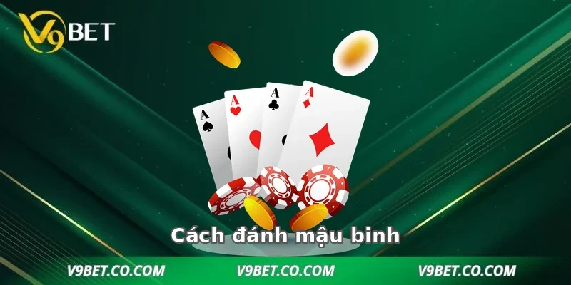 Cách đánh mậu binh