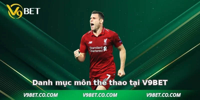 Danh mục môn thể thao tại V9BET