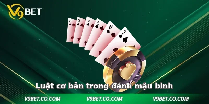 Luật cơ bản trong đánh mậu binh