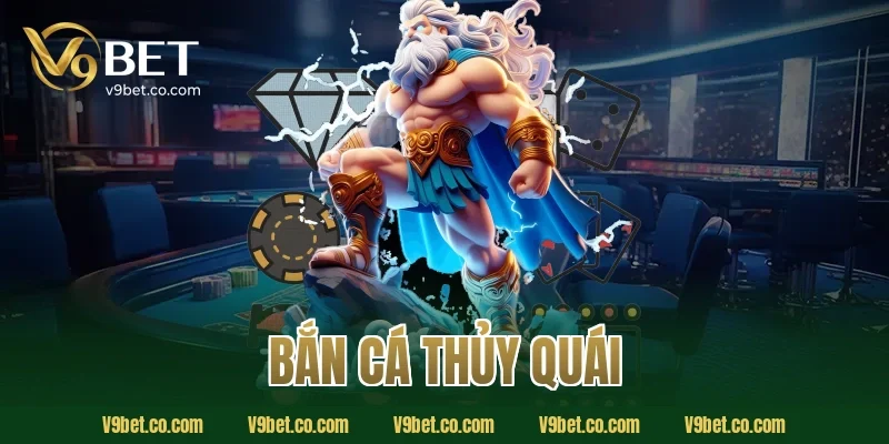 bắn cá thủy quái