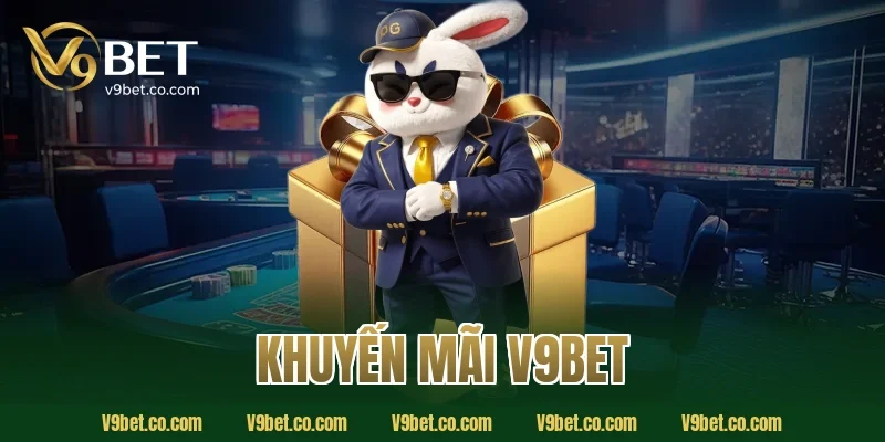 khuyến mãi V9Bet