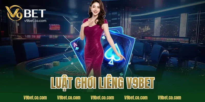 luật chơi liêng V9Bet