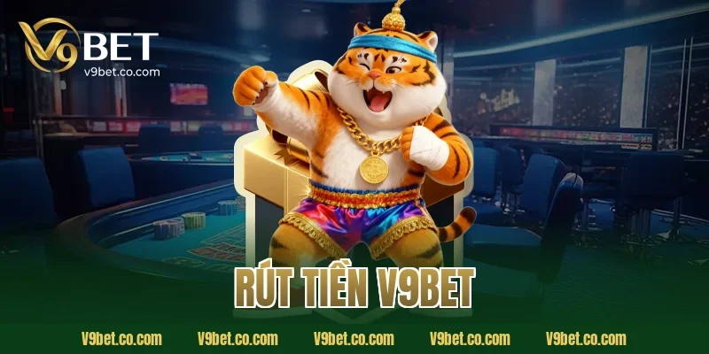 rút tiền V9Bet