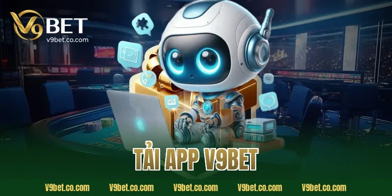 tải app V9Bet