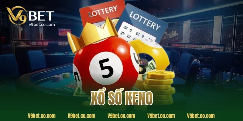 xổ số Keno